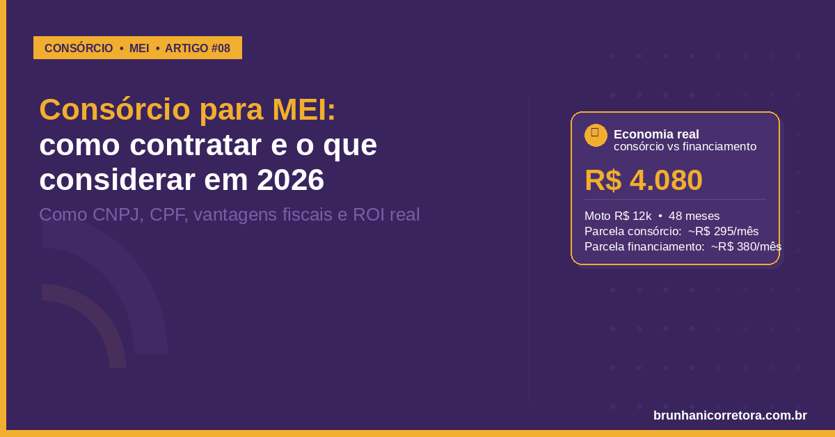 Consórcio para MEI: como contratar e o que considerar em 2026